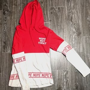 Nope Not Today Hoodie